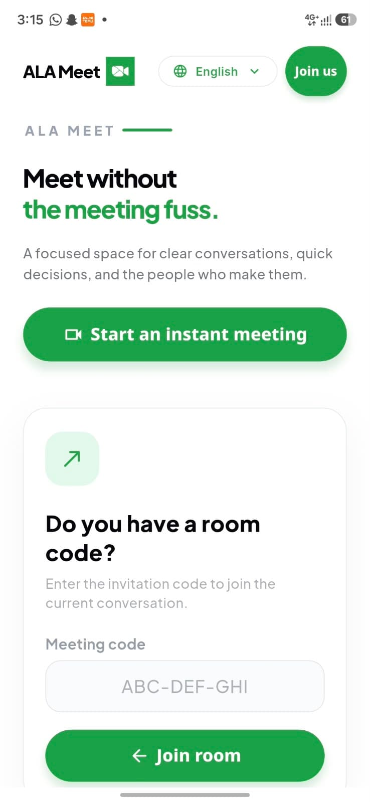 A clean meeting home. Start an instant meeting or join an existing room from one focused page.
